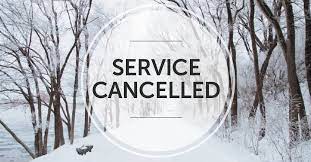 Service Cancelled Snow